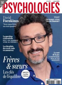 Psychologies France – Juin 2025