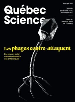 Quebec Science – Avril-Mai 2025