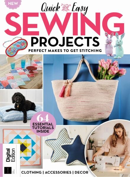 Quick & Easy Sewing Projects – 1st Edition – May 2025 Cover