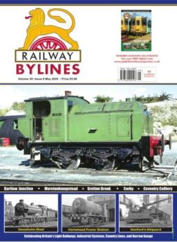 Railway Bylines – May 2025