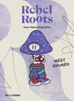 Rebel Roots – Issue 3 The Mushroom 2024