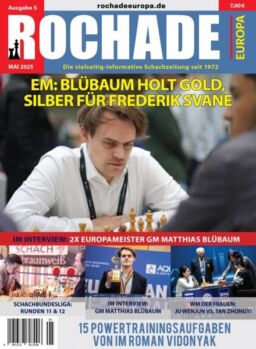Rochade Europa – Mai 2025