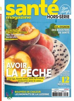 Sante Magazine – Hors-Serie N 39 – Juin-Juillet 2025