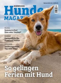 Schweizer Hunde Magazin – Mai-Juni 2025