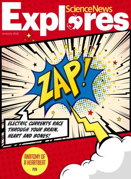 Science News Explores – June-July 2025 Cover
