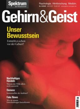 Spektrum Gehirn&Geist – Juni 2025