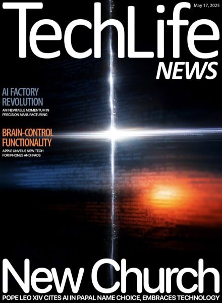 Techlife News – 17 May 2025 Cover