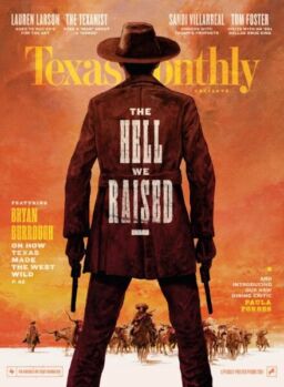 Texas Monthly – May 2025