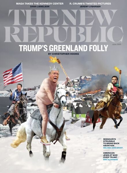 The New Republic – June 2025 Cover