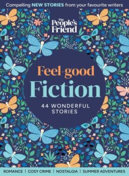 The People’s Friend – Feel Good Fiction 2024