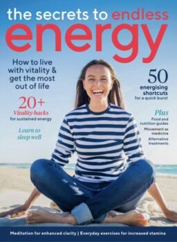 The Secrets to Endless Energy – May 2025