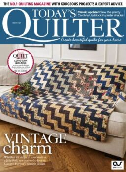 Today’s Quilter – Issue 127 2025