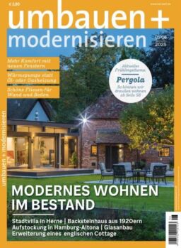 Umbauen und Modernisieren – Mai-Juni 2025