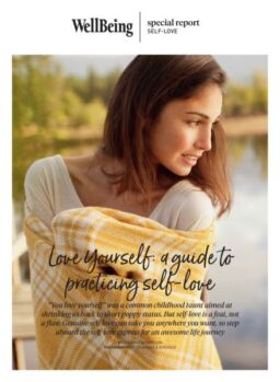 WellBeing Special Report – Love Yourself – May 2025
