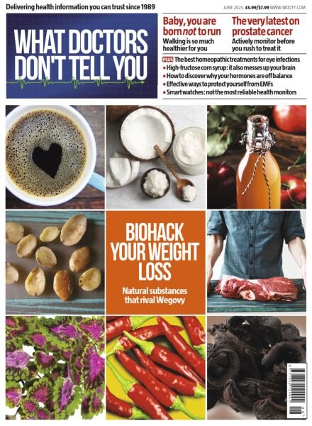 What Doctors Don’t Tell You UK – June 2025 Cover