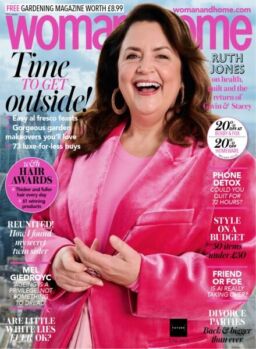 Woman & Home UK – June 2025
