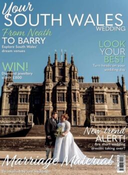Your South Wales Wedding – May-June 2025
