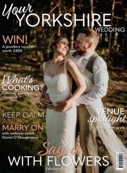 Your Yorkshire Wedding – May-June 2025