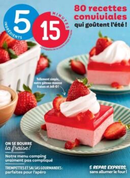 5 Ingredients 15 Minutes – Juillet 2025