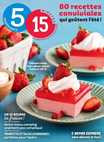 5 Ingredients 15 Minutes – Juillet 2025 Cover