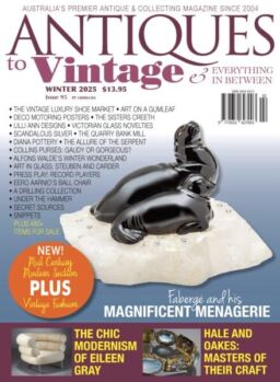 Antiques to Vintage & Everything In Between – Winter 2025