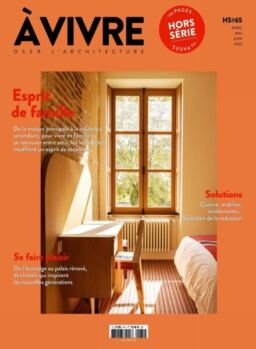 Architectures a vivre – Hors-Serie – Avril-Juin 2025