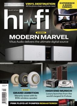 Australian HiFi – Issue 541 2025