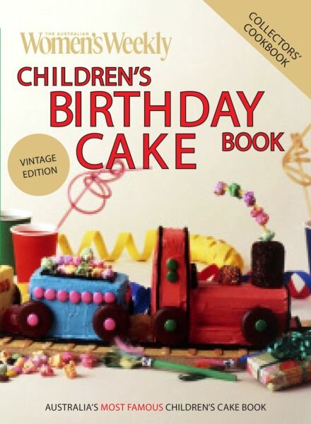 Australian Women’s Weekly – Everyday Cookbook Collection – Childrens Birthday – June 2025 Cover