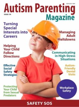 Autism Parenting – Issue 179 2025