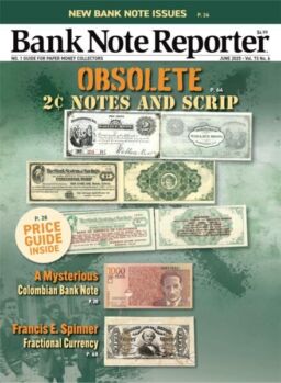 Bank Note Reporter – June 2025
