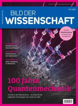Bild der Wissenschaft – Juli 2025