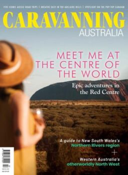 Caravanning Australia – Winter 2025