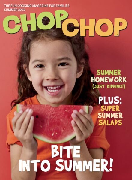 ChopChop Magazine – Summer 2025 Cover