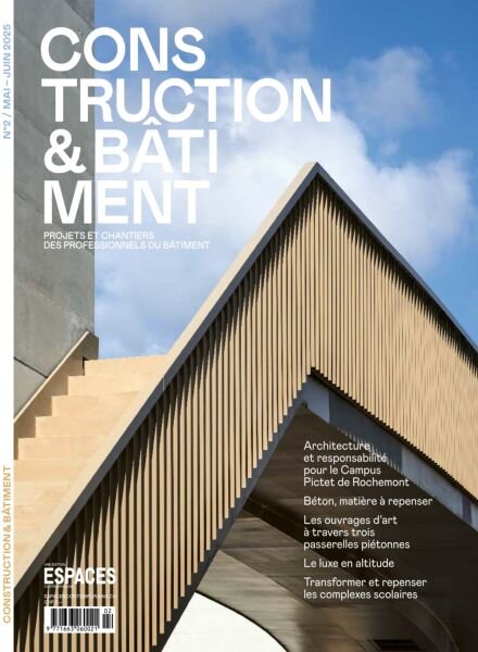 Construction & Batiment – Mai-Juin 2025 Cover