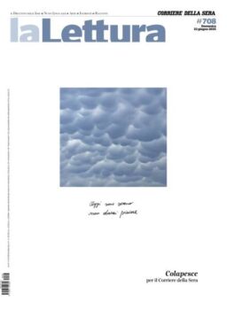 Corriere della Sera La Lettura – 22 Giugno 2025