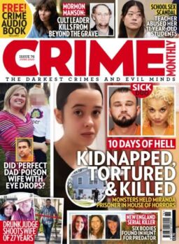 Crime Monthly – Issue 76 2025