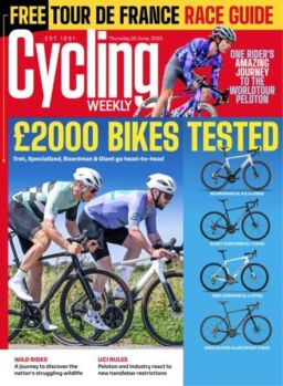 Cycling Weekly – June 26 2025