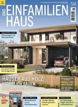 Das Einfamilienhaus – Juli-August 2025