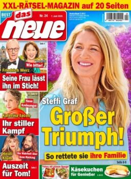 Das Neue – 7 Juni 2025