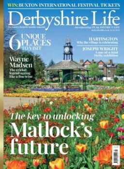 Derbyshire Life – July 2025