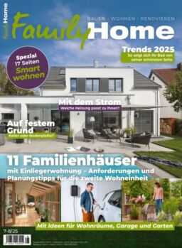 Family Home – Juli-August 2025