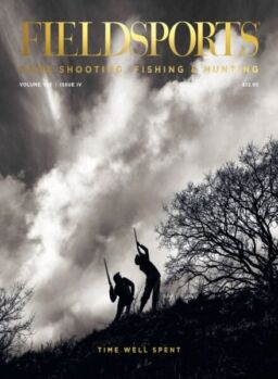 Fieldsports – Volume VIII Issue IV 2025