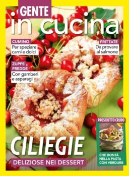 Gente In Cucina – 28 Giugno 2025