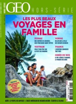 Geo – Hors-Serie – Juin-Juillet 2025