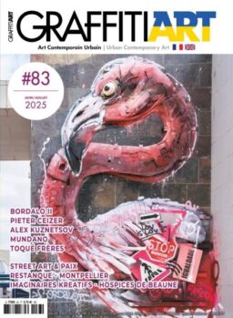 Graffiti Art – Juin-Juillet 2025