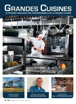 Grandes Cuisines – Avril-Mai-Juin 2025
