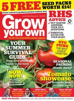 Grow Your Own – July 2025