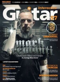 Guitar Interactive – Issue 57 2018