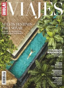 Hola! Especial Viajes – 7 Junio 2025