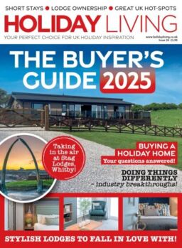 Holiday Living – Issue 38 2025